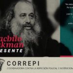 Compañero Cachito Fukman ¡Presente!