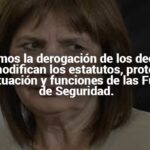 La Red Federal por la Defensa de los DDHH y la Democracia exige la derogación de los decretos que modifican los estatutos, protocolos de actuación y funciones de las fuerzas de seguridad